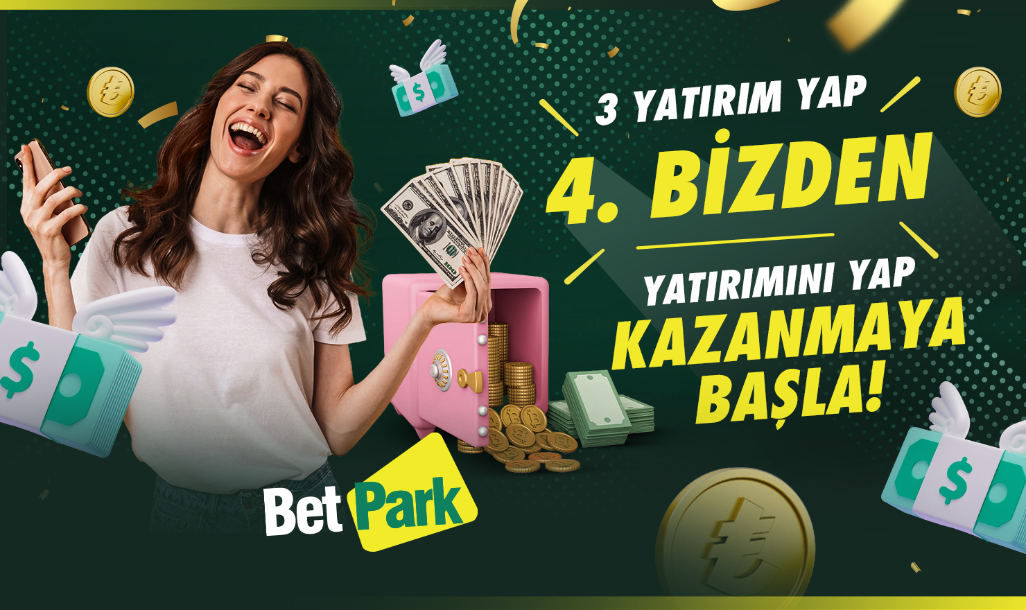 3 yatırım yap 4. bizden