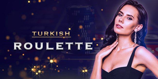 Turkish Roulette